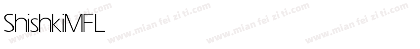 ShishkiMF Light字体转换